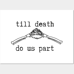 Till Death Do Us Part Posters and Art